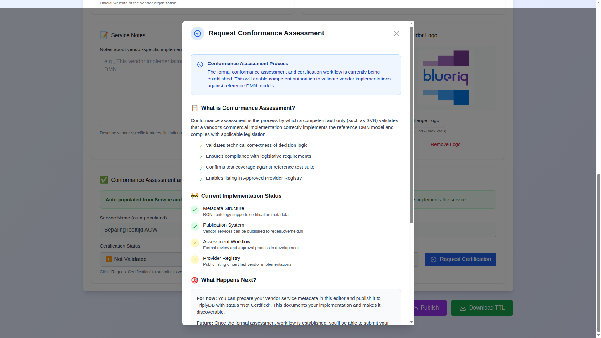 Screenshot: Certification workflow modal showing the certifying organisation field pre-filled from the Organisation tab, the certification date picker, and the optional certification note