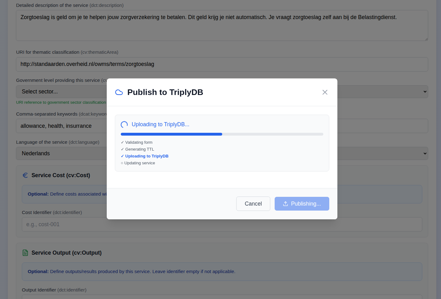 Screenshot: Publish dialog in "publishing" state showing the progress bar, four step indicators (Validating, Generating TTL, Uploading, Updating service) with the first three showing ✓ and the fourth showing a spinner